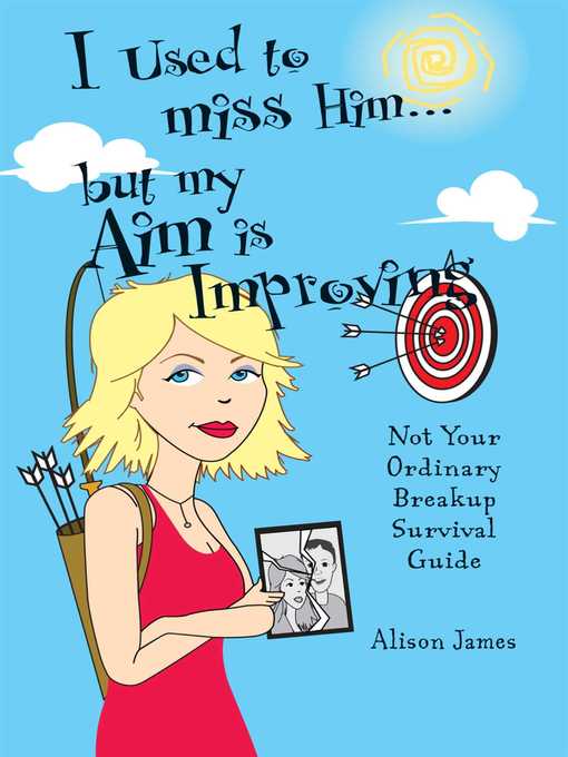 Cover image for I Used to Miss Him...But My Aim Is Improving
